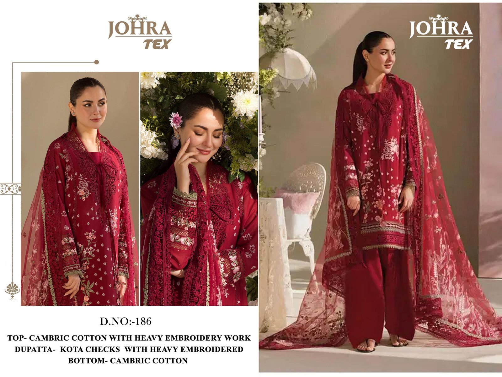 semi stitched JOHRA TEX D NO :- JT-186 CAMBRIC COTTON WITH HEAVY EMBROIDERY WORK WITH